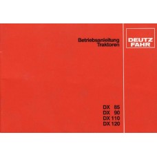 Deutz DX85 - DX90 - DX110 - DX120 Operators Manual